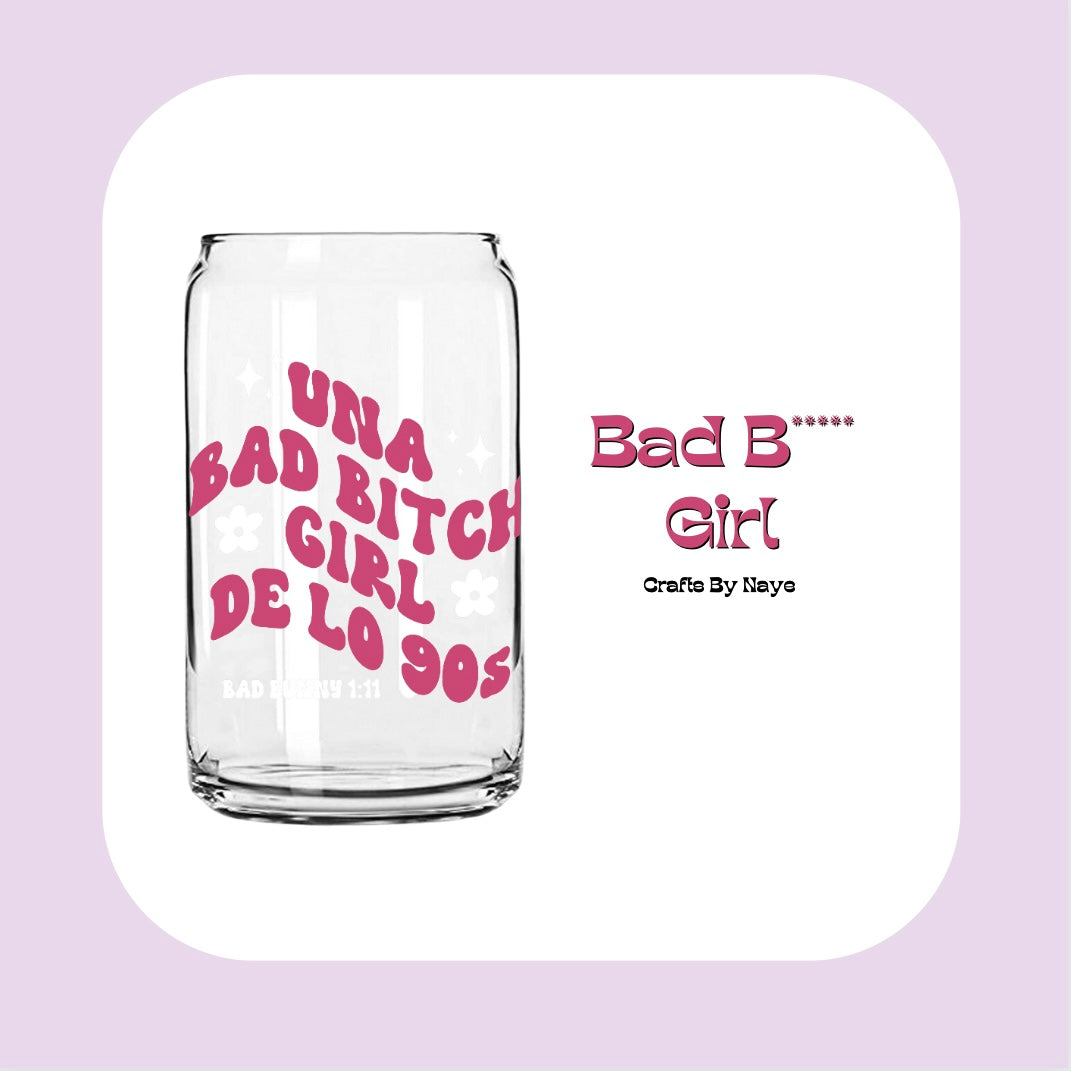 Bad B* Girl