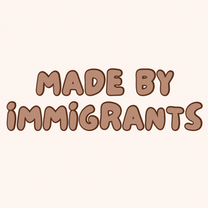 Made By Immigrants