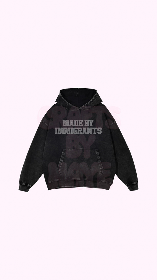 *Pre-Order* Made By Immigrants Hoodie Black