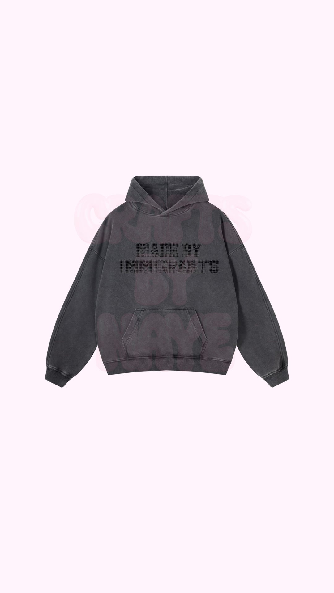 *PRE-ORDER* Made By Immigrants Hoodie