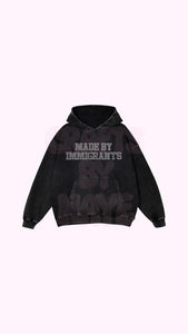 *PRE-ORDER* Made By Immigrants Hoodie
