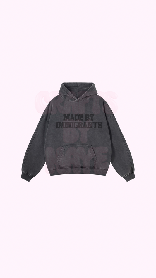 *Pre-Order* Made By Immigrants Hoodie Black