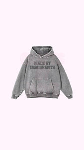 *PRE-ORDER* Made By Immigrants Hoodie